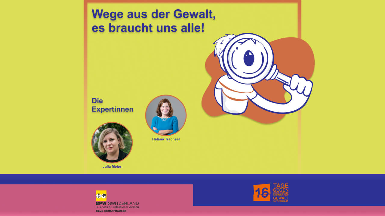 16 Tage gegen Gewalt an Frauen, Event von BPW Schaffhausen in der Tanne